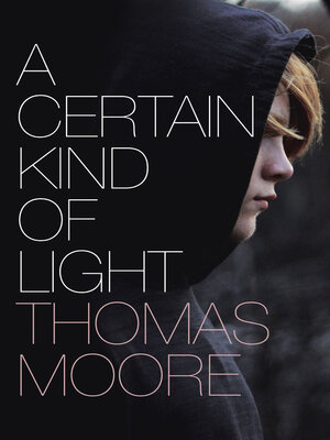 cover image of A Certain Kind of Light